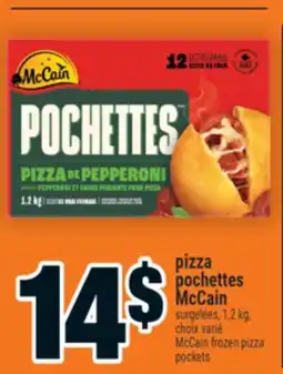 Super C PIZZA POCHETTES MCCAIN | MCCAIN FROZEN PIZZA POCKETS offer