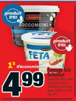 Super C Irrésistible ricotta, bocconcini | fromage feta Selection offer