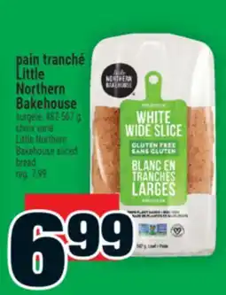 Super C PAIN TRANCHÉ LITTLE NORTHERN BAKEHOUSE | LITTLE NORTHERN BAKEHOUSE SLICED BREAD offer