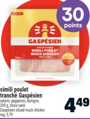 Super C simili poulet tranché Gaspésien | Gaspésien sliced mock chicken offer