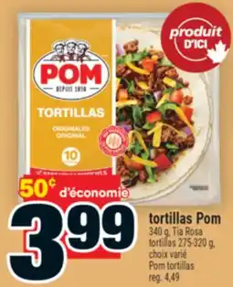 Super C tortillas Pom | Pom tortillas offer