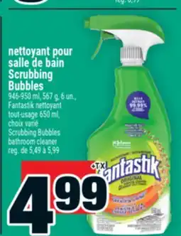 Super C Fantastik nettoyant pour salle de bain Scrubbing Bubbles | Scrubbing Bubbles bathroom cleaner offer