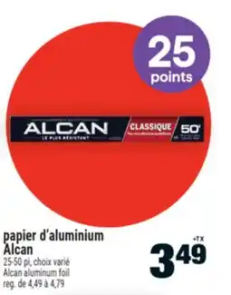 Super C papier d'aluminium Alcan | Alcan aluminum foil offer