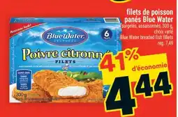 Super C FILETS DE POISSON PANÉS BLUE WATER | BLUE WATER BREADED FISH FILLETS offer