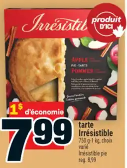 Super C TARTE IRRÉSISTIBLE | IRRÉSISTIBLE PIE offer