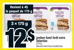 Super C jambon fumé forêt noire | Selection black forest smoked ham offer