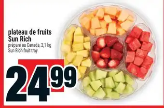 Super C plateau de fruits | Sun Rich fruit tray offer
