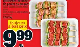 Super C brochettes de boeuf, de poulet ou de porc | beef, chicken, or pork brochettes, econo pack offer