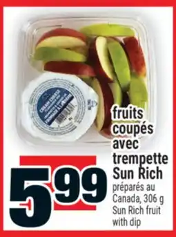 Super C fruits coupés avec trempette Sun Rich | Sun Rich fruit with dip offer