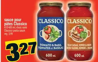 Super C SAUCE POUR PÂTES CLASSICO | CLASSICO PASTA SAUCE offer