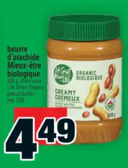 Super C beurre d'arachide Mieux‑être biologique | Life Smart Organic peanut butter offer