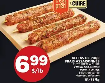 Marches Tradition C'EST PRÊT! À CUIRE FRESH SEASONED PORK KOFTAS offer