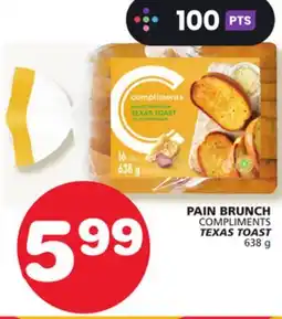 Marches Tradition COMPLIMENTS TEXAS TOAST offer