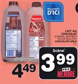 Marches Tradition QUÉBON, BEATRICE OR SEALTEST CHOCOLATE MILK offer