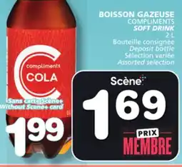 Marches Tradition COMPLIMENTS SOFT DRINK offer