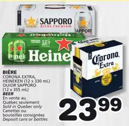 Marches Tradition CORONA EXTRA, HEINEKEN (12 x 330 mL) OR SAPPORO (12 x 355 mL) BEER offer