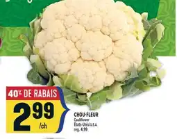 Marché Adonis CHOU-FLEUR | CAULIFLOWER offer
