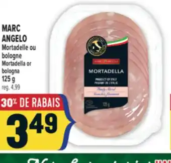 Marché Adonis MARC ANGELO MORTADELLE OU BOLOGNE | MARC ANGELO MORTADELLA OR BOLOGNA offer