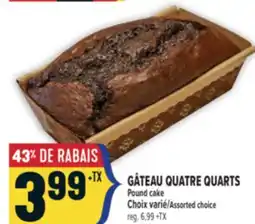 Marché Adonis GÂTEAU QUATRE QUARTS | POUND CAKE offer