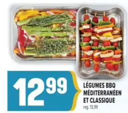 Marché Adonis LÉGUMES BBQ MÉDITERRANÉEN ET CLASSIQUE offer