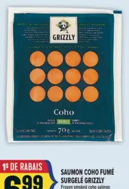 Marché Adonis SAUMON COHO FUMÉ SURGELÉ GRIZZLY | GRIZZLY FROZEN SMOKED COHO SALMON offer
