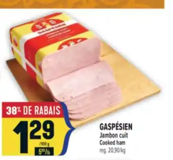 Marché Adonis GASPÉSIEN Jambon cuit | Cooked ham offer