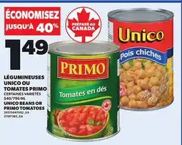 Provigo UNICO BEANS OR PRIMO TOMATOES, 540/796 ML offer