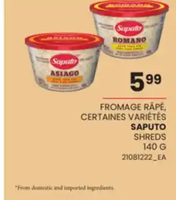 Provigo SAPUTO SHREDS, 140 G offer
