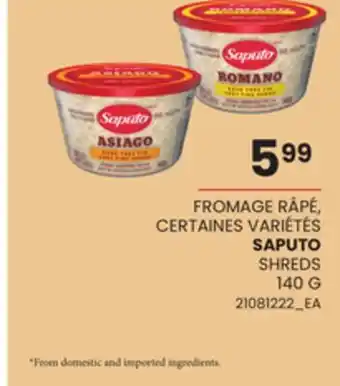 Provigo SAPUTO SHREDS, 140 G offer