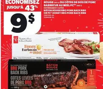 Provigo BÂTON ROUGE BBQ PORK BACK RIBS OR PC HONEY BBQ PORK BACK RIBS, 500 G offer