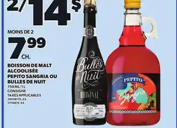 Provigo BOISSON DE MALT ALCOOLISÉE PEPITO SANGRIA OU BULLES DE NUIT, 750 ML/1 L offer