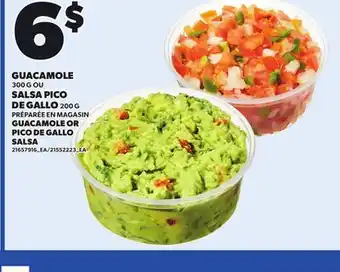 Provigo GUACAMOLE, 300 G OR PICO DE GALLO, 200 G SALSA offer