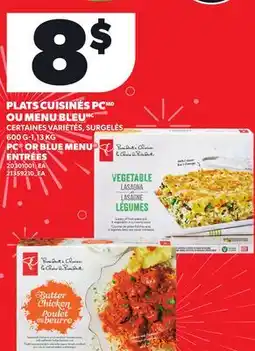 Provigo PC OR BLUE MENU ENTRÉES, 600 G-1,13 KG offer