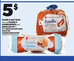Provigo PC BRIOCHE HOT DOG BUNS, 8 UN. OR HAMBURGER BUNS, 6 UN offer