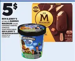 Provigo BEN & JERRY'S, 473 ML OR MAGNUM BARS, 3/4 UN offer