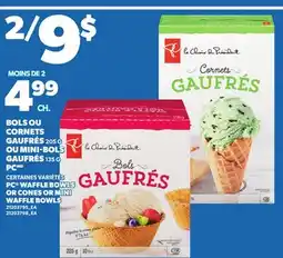 Provigo PC WAFFLE BOWLS 250 G OR CONES OR MINI WAFFLE BOWLS 135 G offer