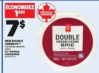 Provigo BRIE DOUBLE CRÈME PC, 200G offer