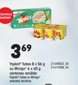 Provigo YOPLAIT TUBES, 8 x 56 g OR MINIGO , 6 x 60 g offer