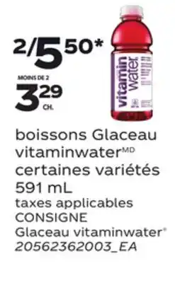 Provigo GLACEAU VITAMINWATER , 591 ML offer