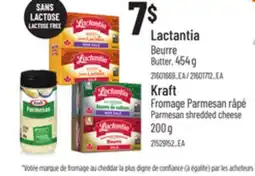 Provigo LACTANTIA BUTTER, 454 G, KRAFT PARMESAN SHREDDED CHEESE offer