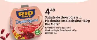 Provigo RIO MARE INSALATISSIME MEXICAN STYLE TUNA SALAD, 160G offer