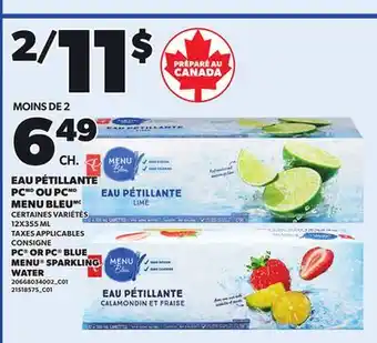 Provigo PC OR PC BLUE MENU SPARKLING WATER, 12X355 ML offer