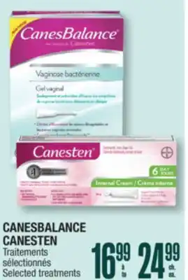 Jean Coutu CANESBALANCE, CANESTEN Selected treatments offer