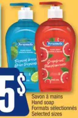 Jean Coutu PERSONNELLE Hand soap Selected sizes offer
