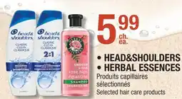 Jean Coutu HEAD & SHOULDERS HERBAL ESSENCES Selected hair care products offer
