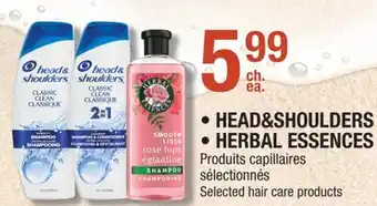 Jean Coutu HEAD & SHOULDERS HERBAL ESSENCES Selected hair care products offer