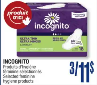 Jean Coutu INCOGNITO Selected feminine hygiene products offer
