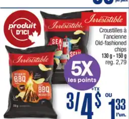 Jean Coutu IRRESISTIBLES Old-fashioned chips offer