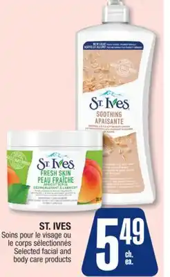 Jean Coutu ST. IVES Selected body care and shave products offer