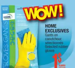 Jean Coutu HOME EXCLUSIVES Selected rubber gloves offer